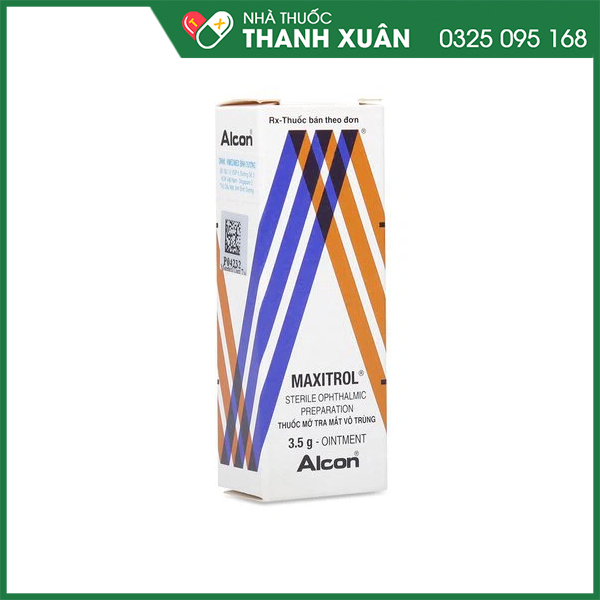 Maxitrol trị nhiễm khuẩn mắt